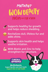 MetaPet Wow Beauty Drops — Fur & Skin Health Vitamin Drops for Dogs (1.7 fl oz / 50 ml)